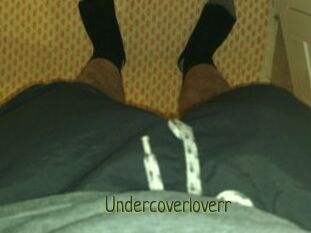 Undercoverloverr