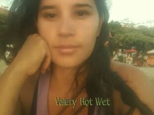 Valery_Hot_Wet