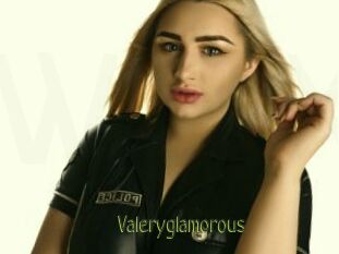 Valeryglamorous