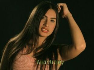 Valerytranny