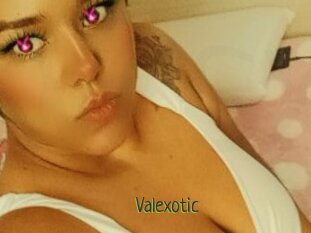 Valexotic