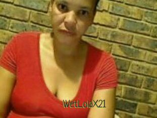 WetLolaX21