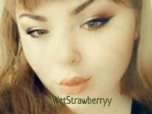 WetStrawberryy