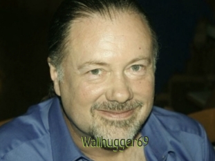 Wallhugger69
