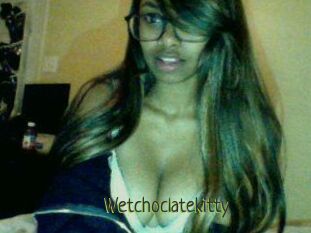 Wetchoclatekitty