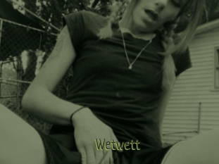Wetwett