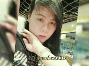 XDuchesSexGODx