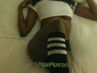 XMilanMonroex
