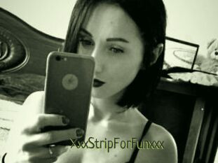 XxxStripForFunxxx