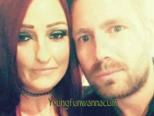 Youngfunwannacum