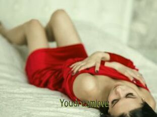 Youdreamlove