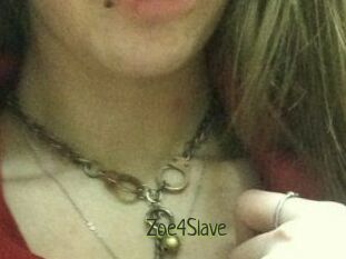 Zoe4Slave
