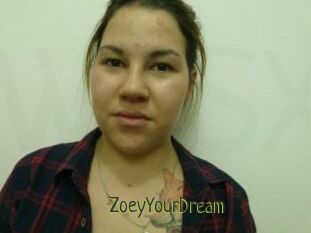 ZoeyYourDream